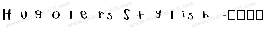 Hugolers Stylish字体转换